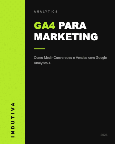 GA4 para marketing - como medir conversoes e vendas