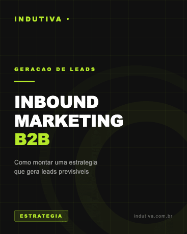 Imagem de destaque: Inbound Marketing B2B - estrategia que gera leads previsiveis