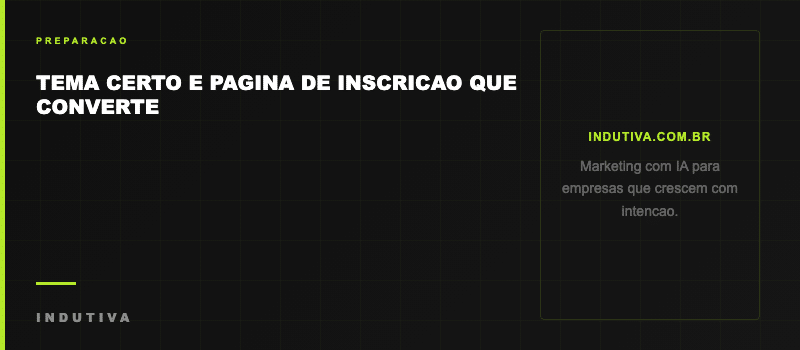 Tema certo e pagina de inscricao que converte para webinar B2B